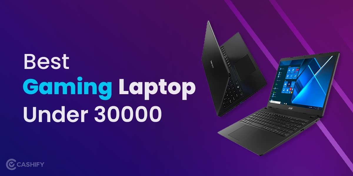 5 Best Gaming Laptops Under 30000 In India October 2025
