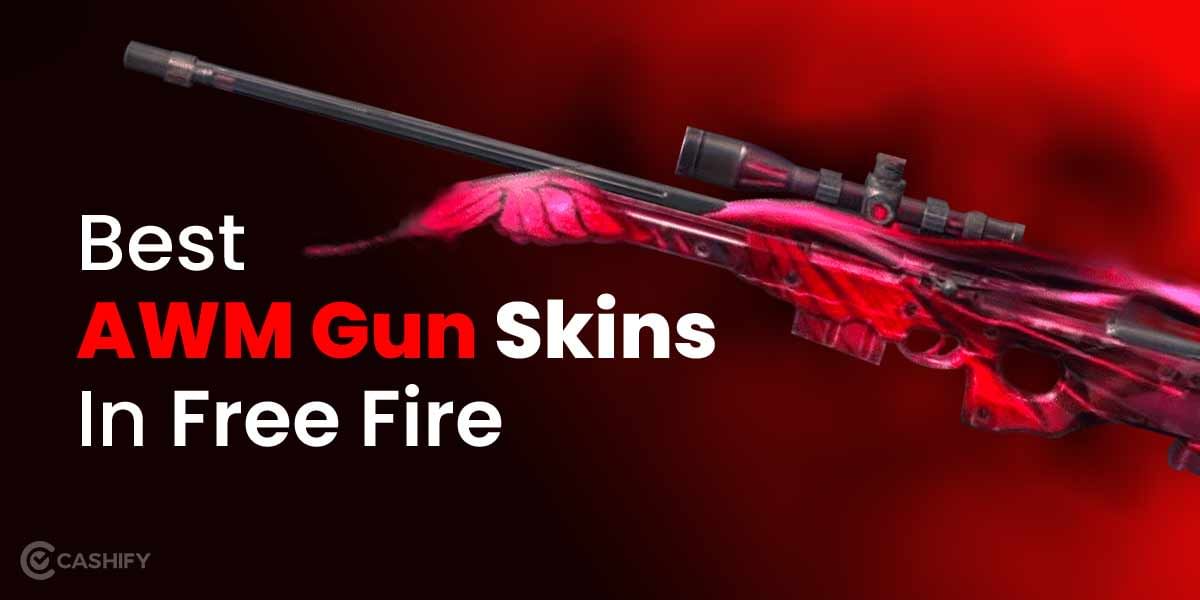 We Bet You Can’t Get These 7 Best AWM Gun Skins In Free Fire!
