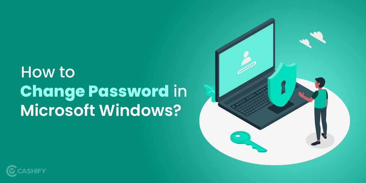Learn How to Change Password in Windows 10