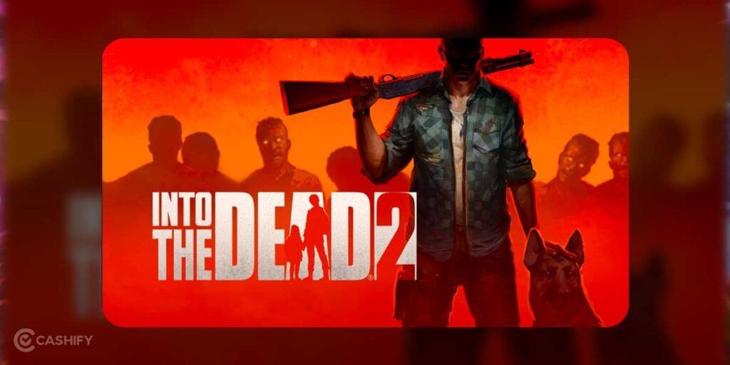 Into The Dead 2