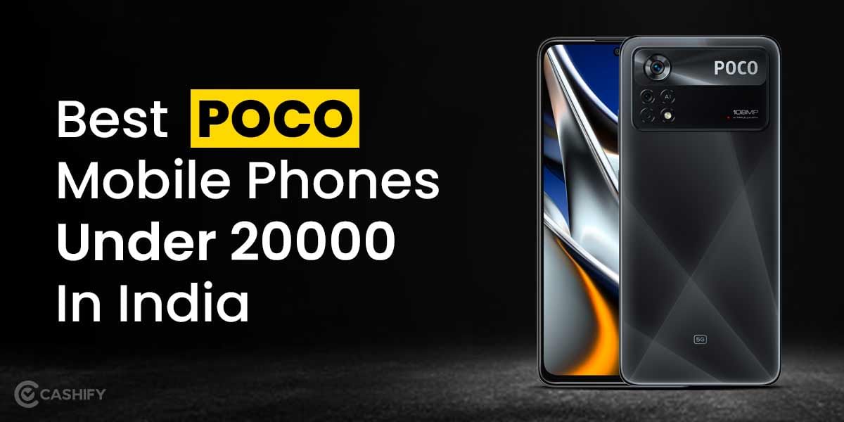 5 Best POCO Mobile Phones Under 20000 In India October  2025