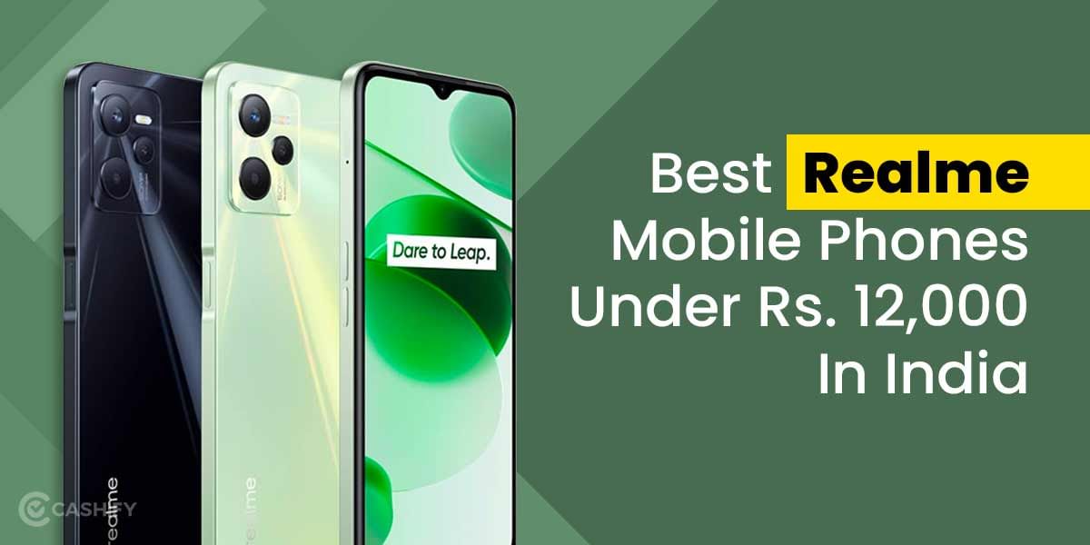 5 Best Realme Mobile Phones Under 12000 In India October 2025