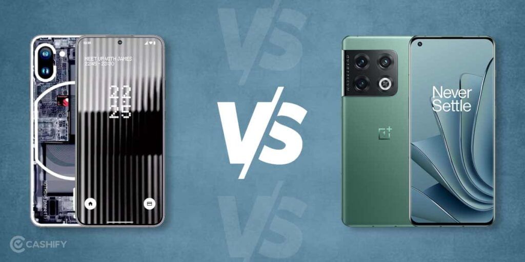 Nothing Phone 1 vs. OnePlus 10 Pro: Design Comparison