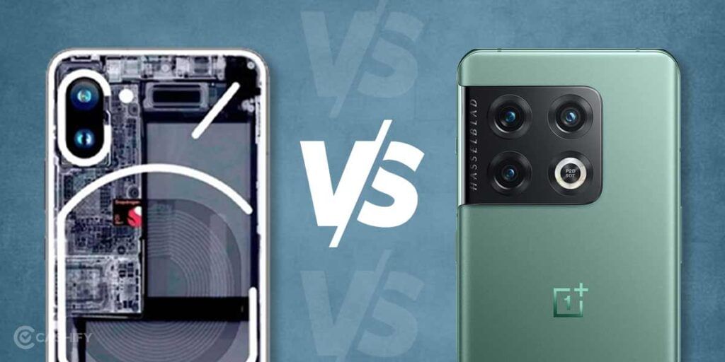 Nothing Phone 1 vs OnePlus 10 Pro: Camera Comparison