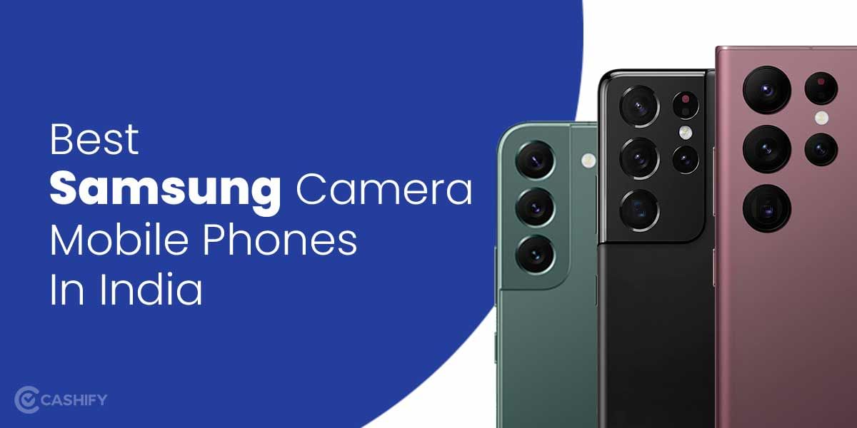 5 Samsung best camera phone In India October  2025