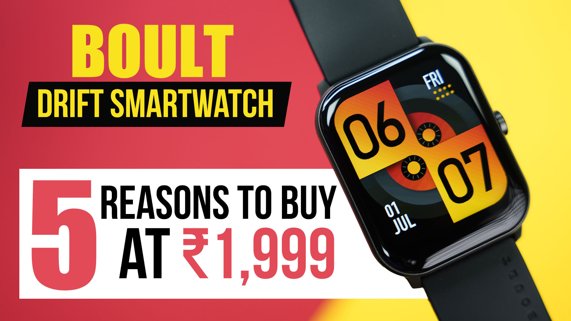 Know These 5 Reasons To Buy Boult Drift Smartwatch In India