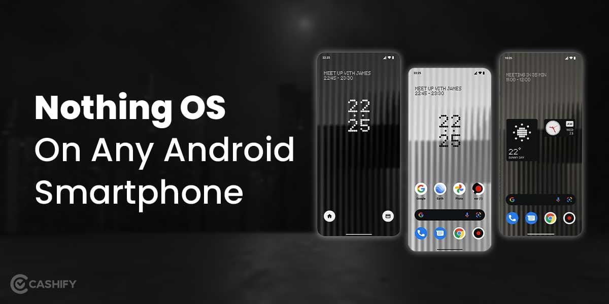 How To Use The Nothing Launcher On Any Android Phone?