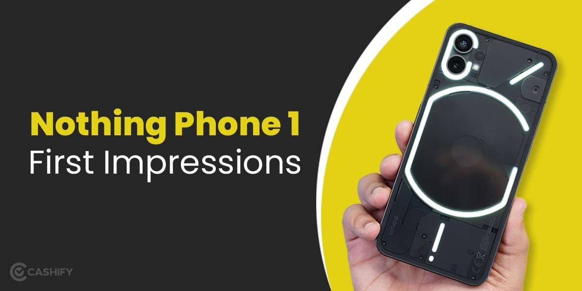 Nothing Phone 1 First Impressions – The Best Looking Android Phone!