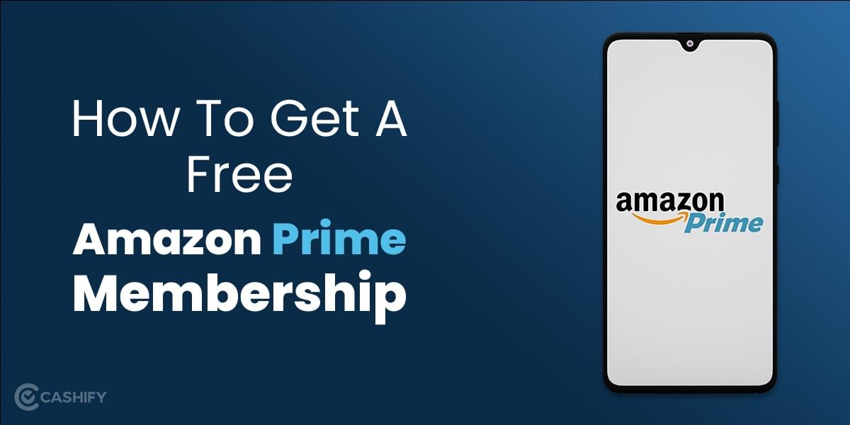 Free Amazon Prime Membership: 7 Secret Methods You Didn&#8217;t Know About!