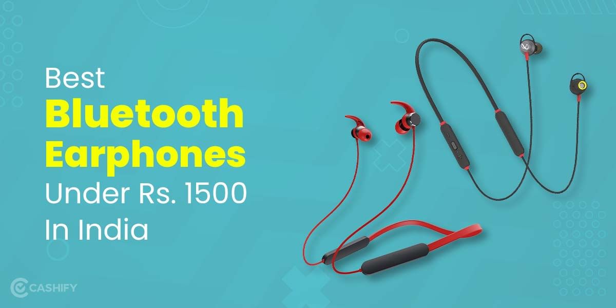 5 Best Bluetooth Earphones Under 1500 In India October 2025
