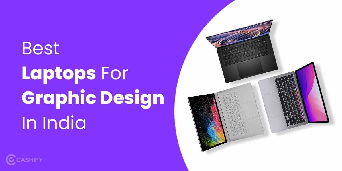5 Best Laptops For Graphic Design In India October 2025