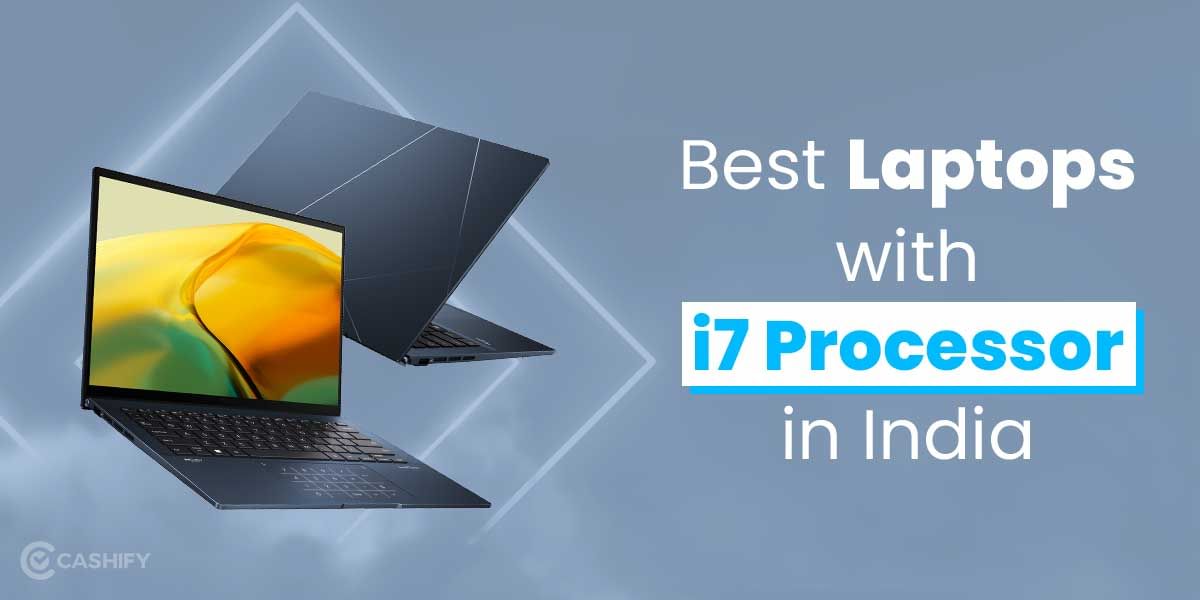 5 Best Laptops With i7 Processor in India October 2025