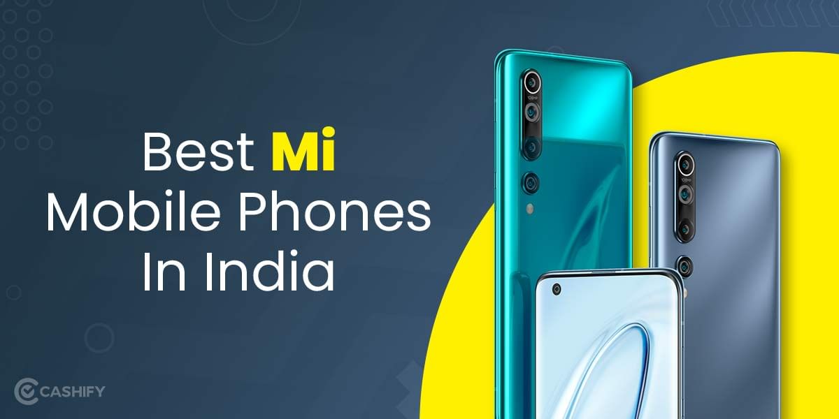 5 Best Xiaomi Mobile Phones In India October 2025