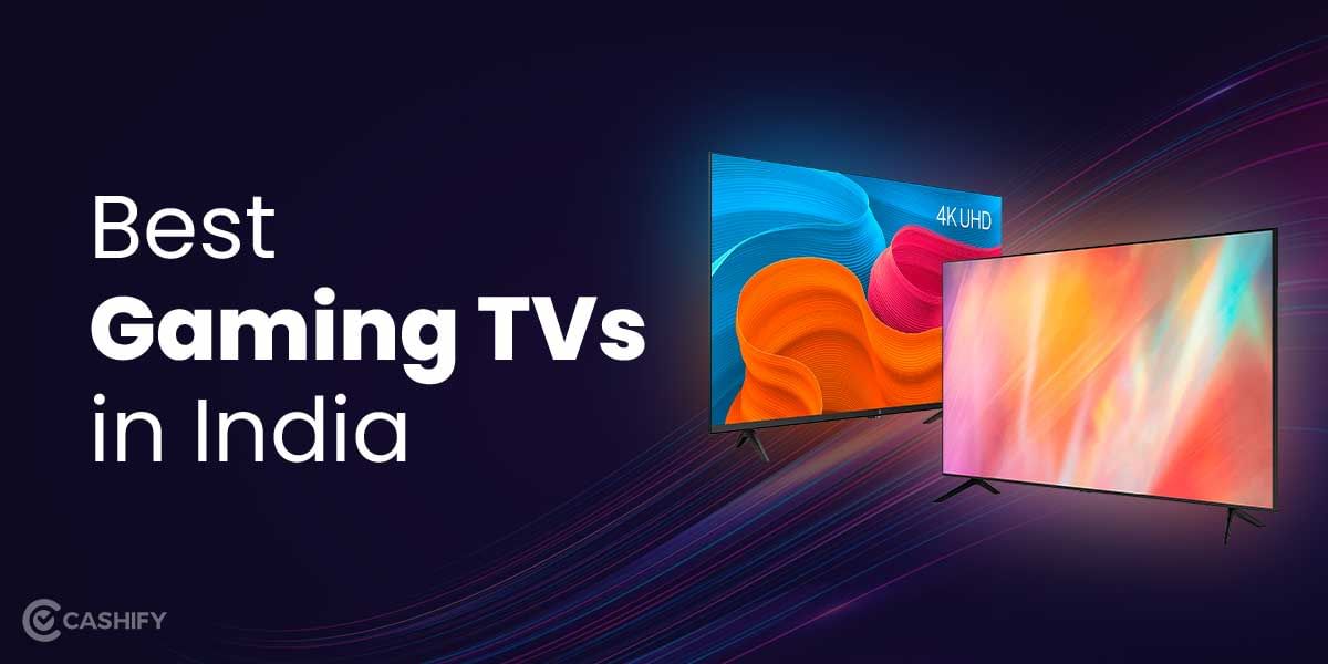 5 Best Gaming TV In India November 2025