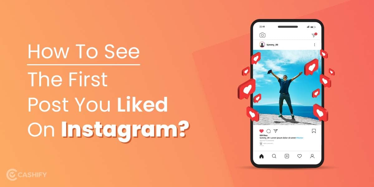 How To See The First Post You Liked On Instagram?