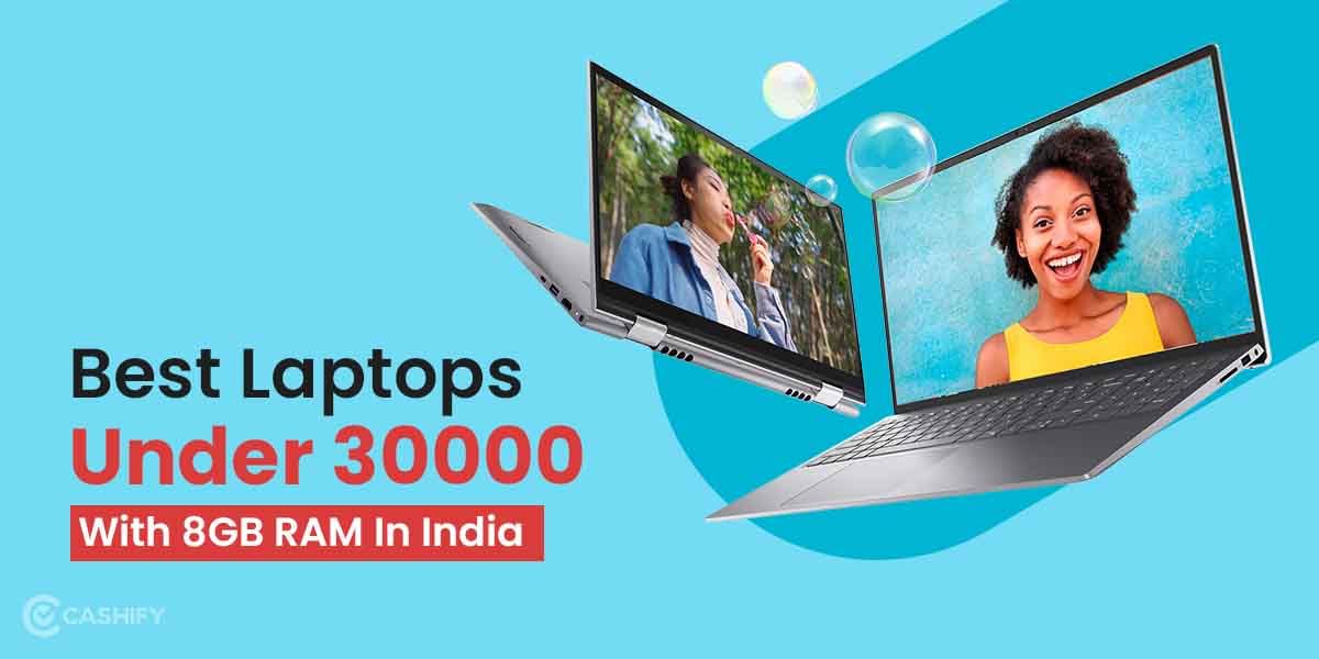 6 Best Laptops Under 30000 With 8GB RAM In India October 2025