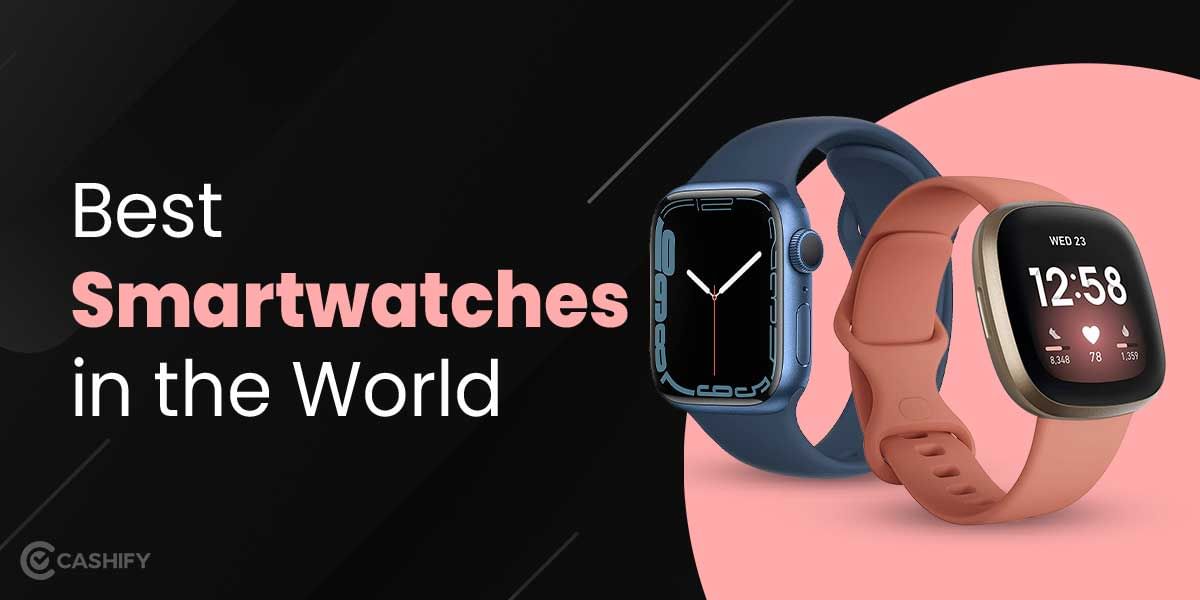 8 Best Smartwatches In The World In October 2025