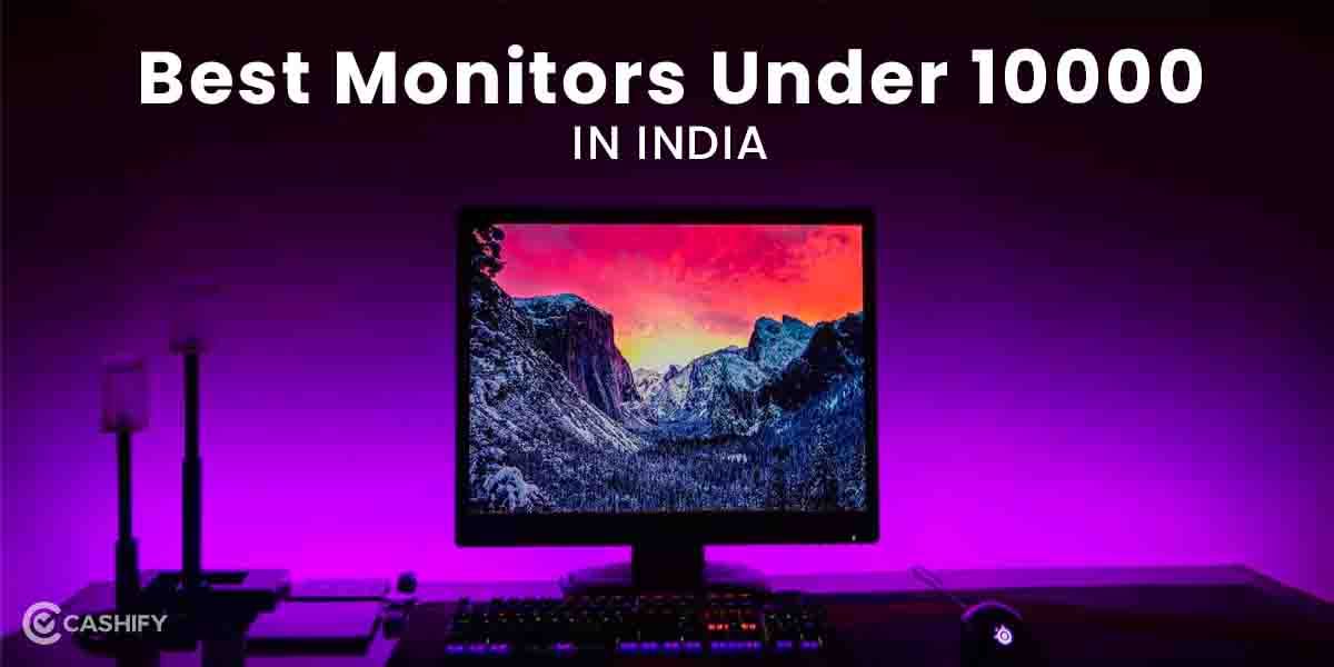 5 Best Monitors Under 10000 In India November 2025!