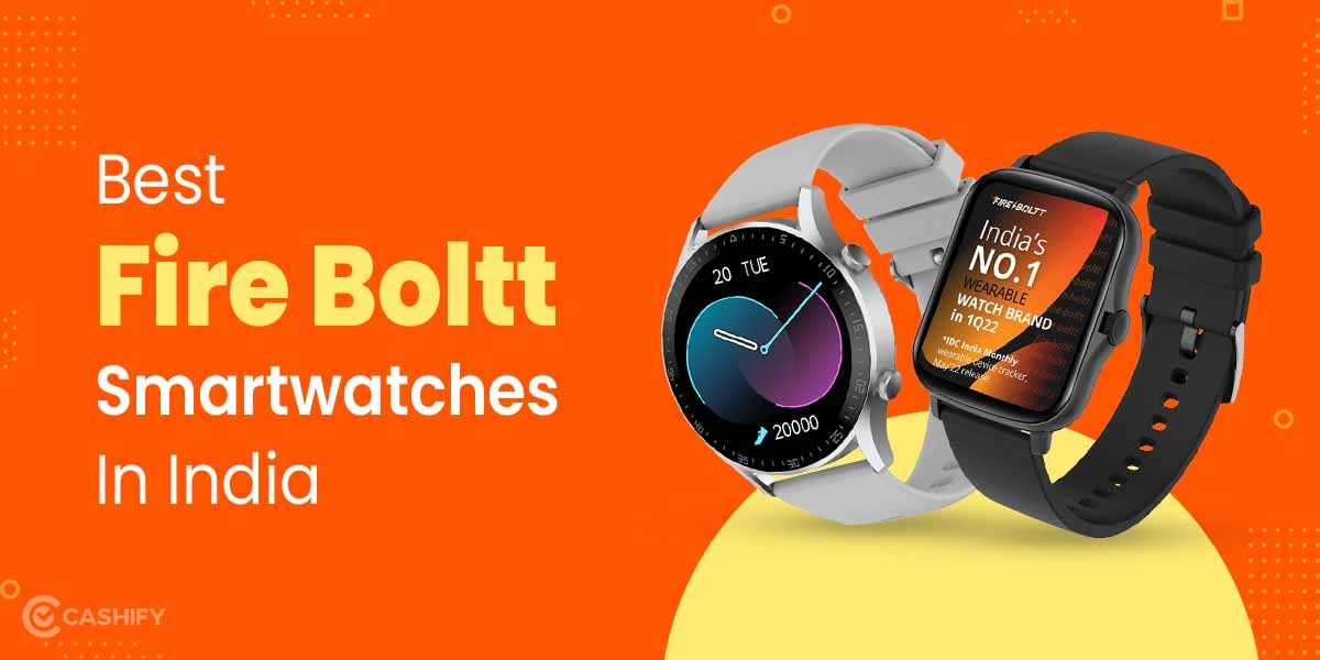 8 Best Fire Boltt Smartwatches In India October 2025