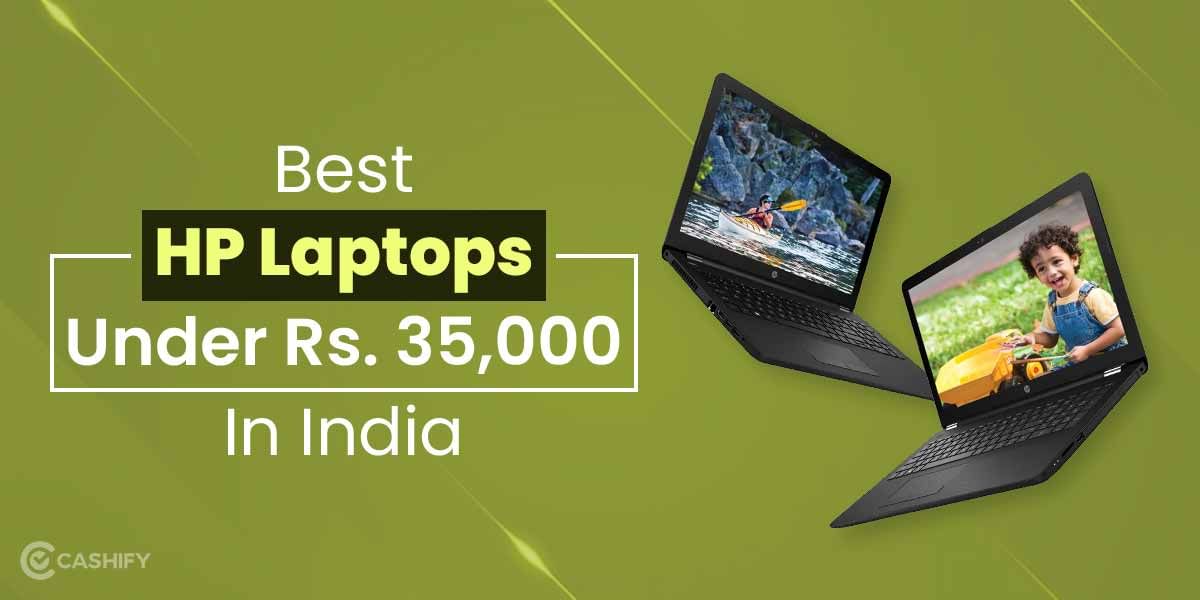 5 Best HP Laptops Under 35000 In India October 2025