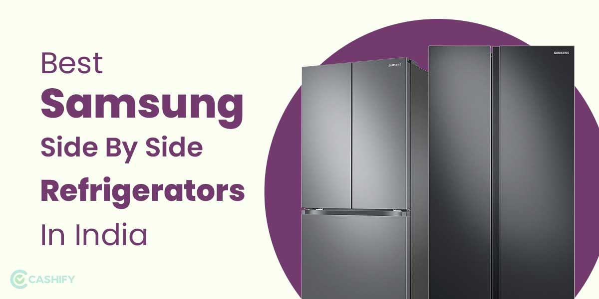 5 Best Samsung Side By Side Refrigerators In India October 2025
