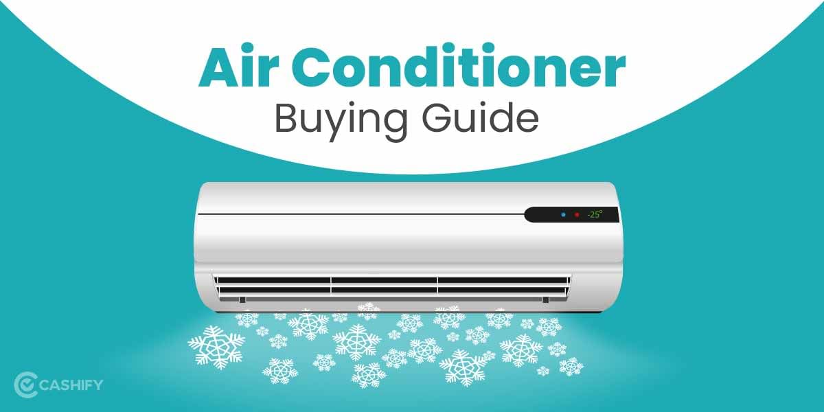 AC Buying Guide 2024 | How To Make The Right Choice!
