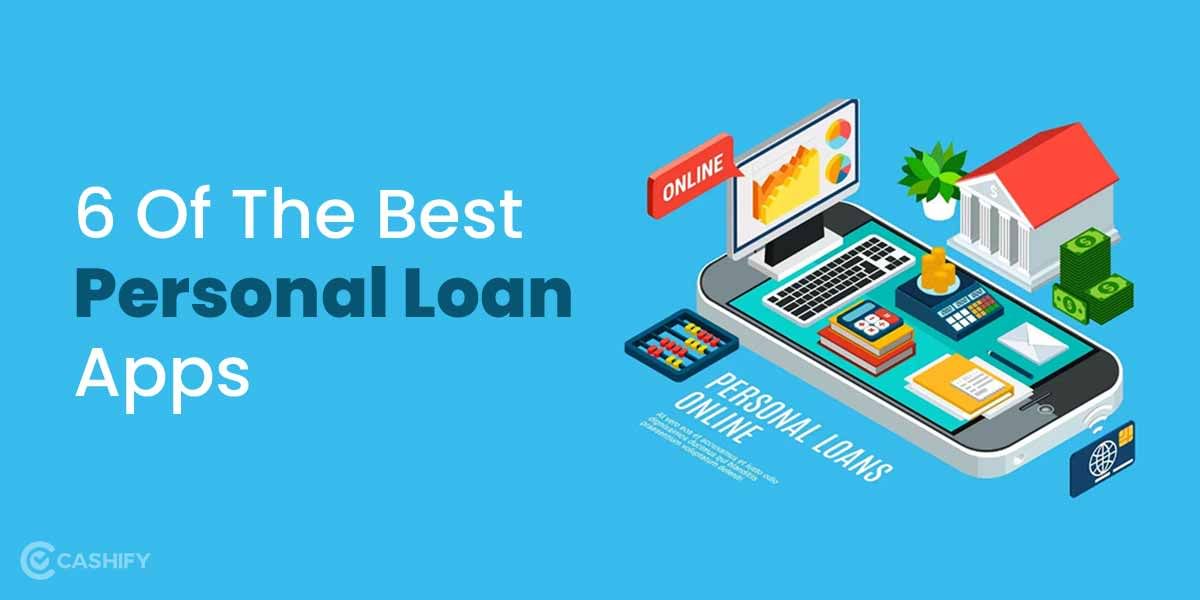 Best Personal Loan Apps For Easy Loan Approvals