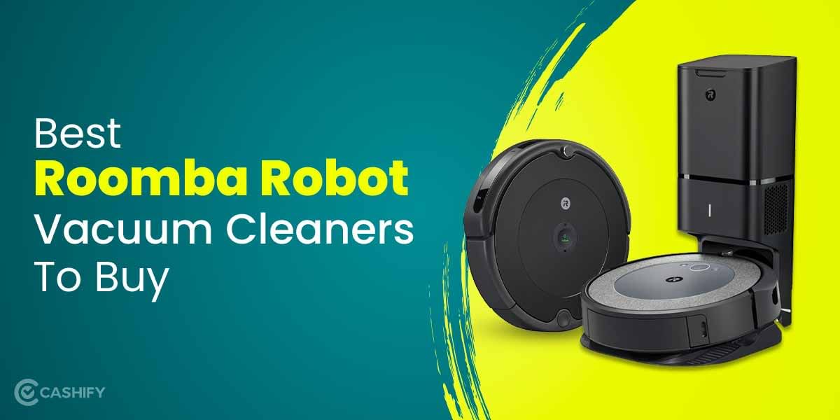 5 Best Roomba Robot Vacuum Cleaners You Must Buy October 2025