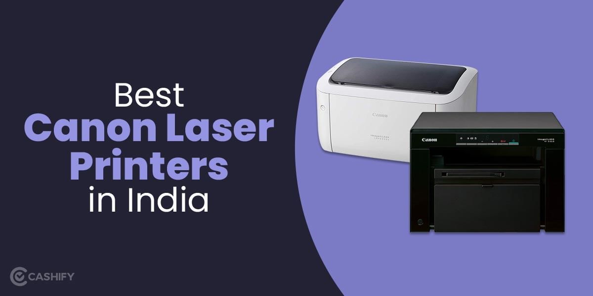 5 Best Canon Laser Printers In India November 2025
