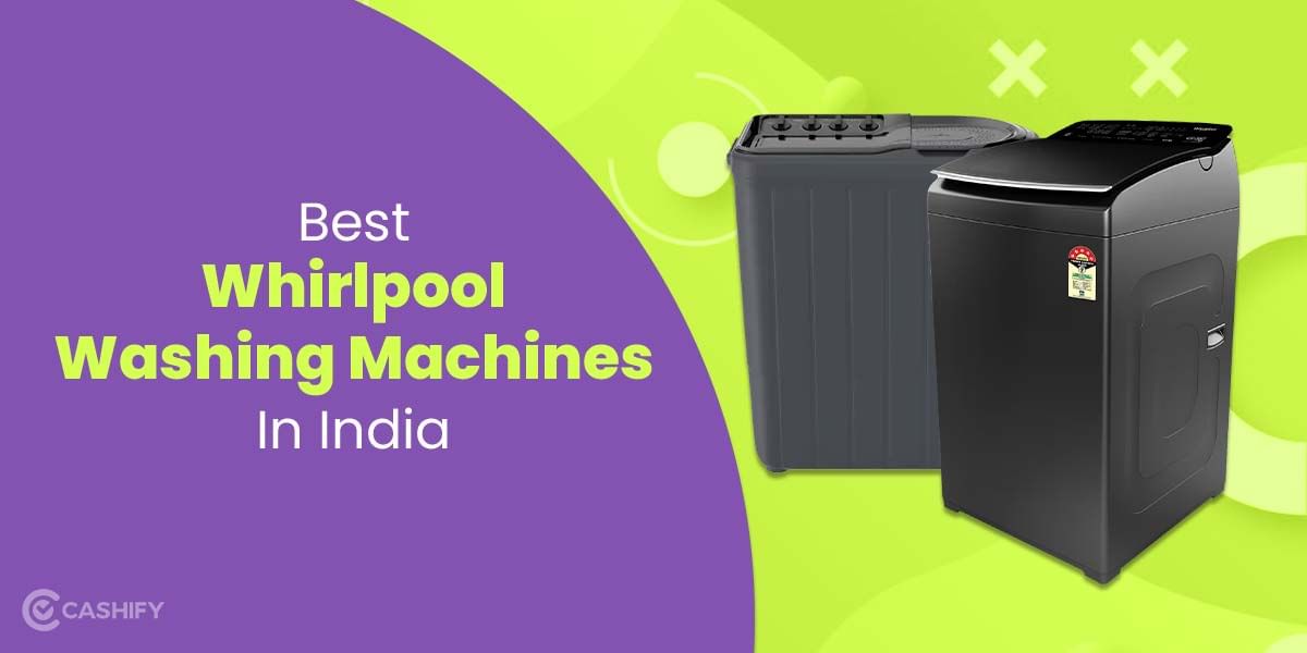 5 Best Whirlpool Washing Machines In India October 2025