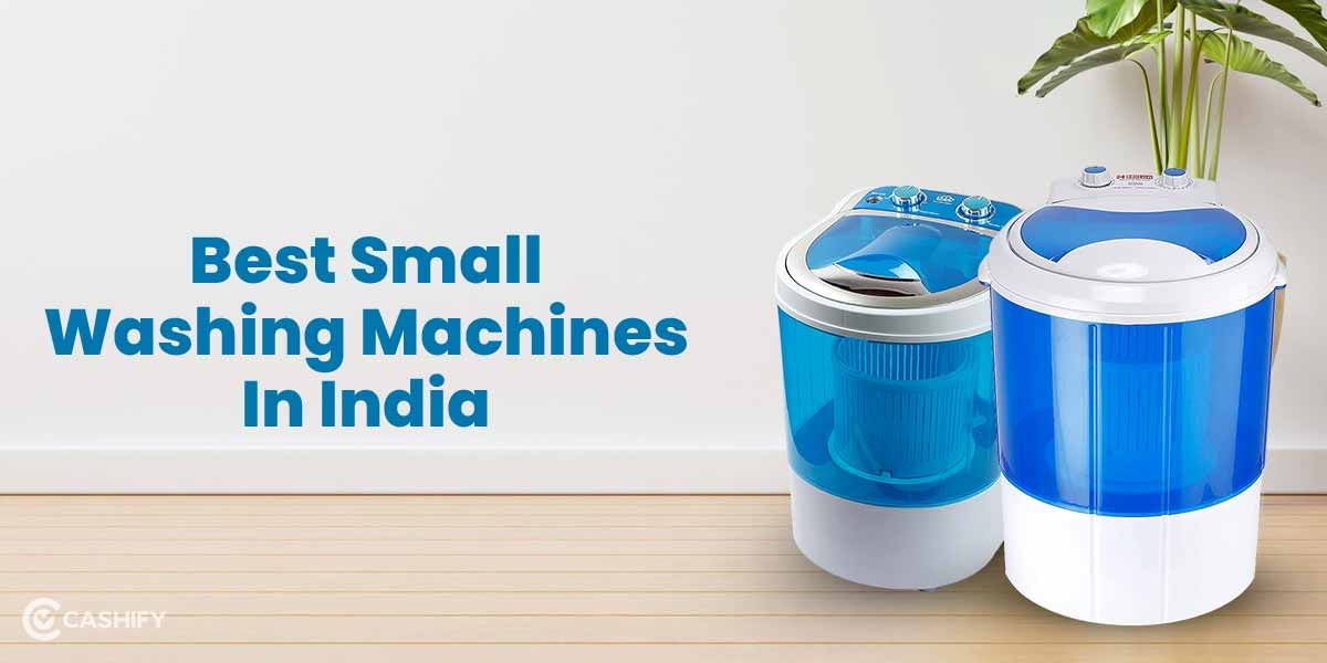 5 Best Small Washing Machines In India October 2025