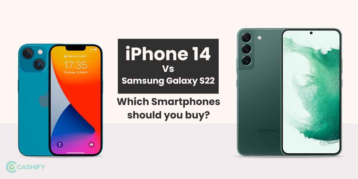 Apple iPhone 14 Vs Samsung Galaxy S22: Which Flagship Phone Is Best?