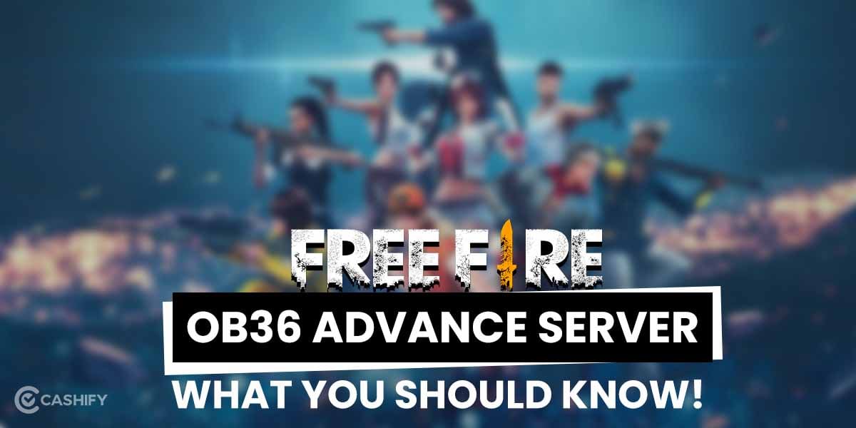 Free Fire OB36 Advance Server: Release Date, New Characters, And More!