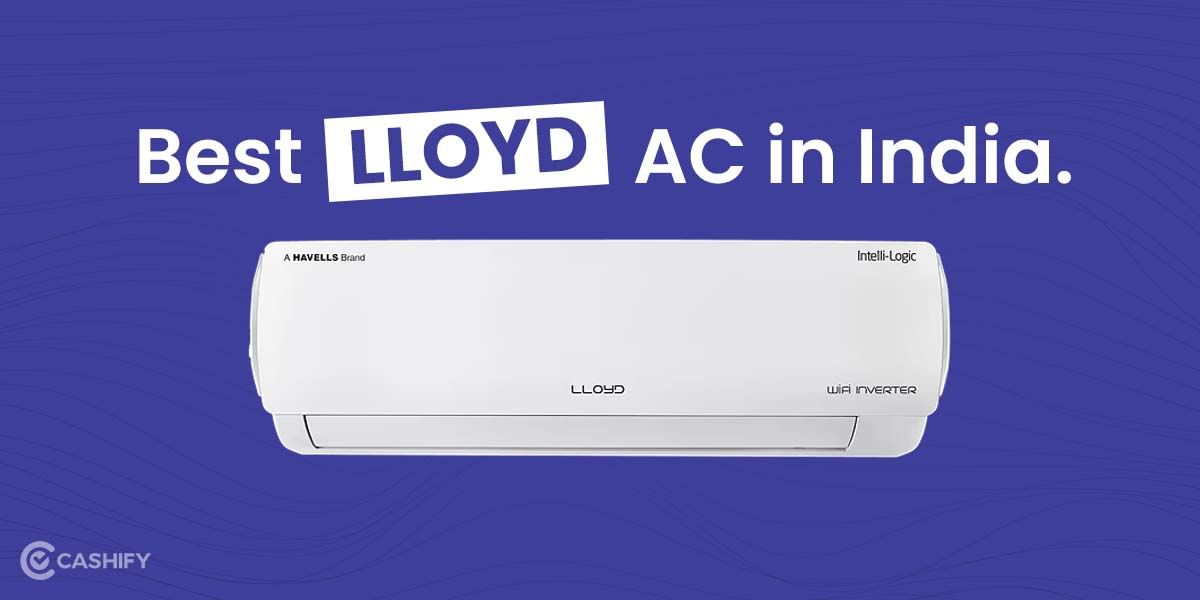 5 Best Lloyd Air Conditioner In India November 2025