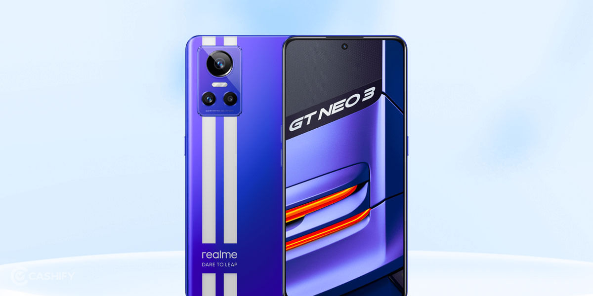 You Can Get Upto Rs 7,000 Off On The New Realme GT Neo 3T