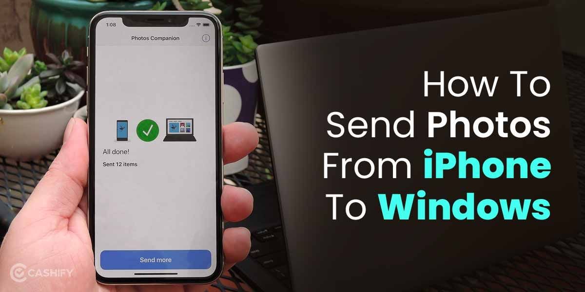 How To Send Photos From iPhone To Windows In 3 Simple Ways