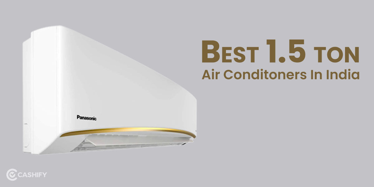 5 Best 1.5 Ton Air Conditioners In India November 2025