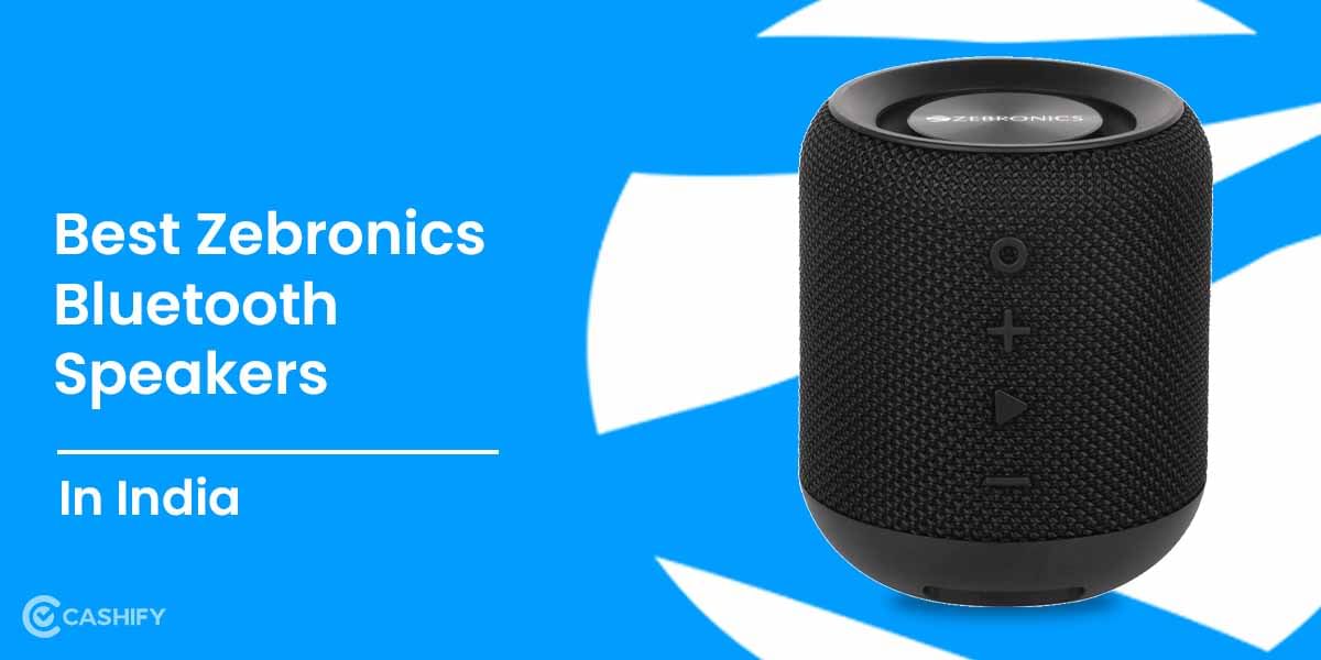 5 Best Zebronics Bluetooth Speakers In India October 2025