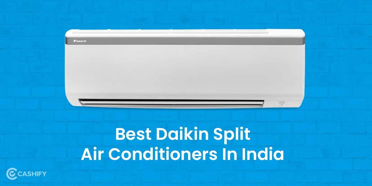 5 Best Daikin Split Air Conditioners In India November 2025