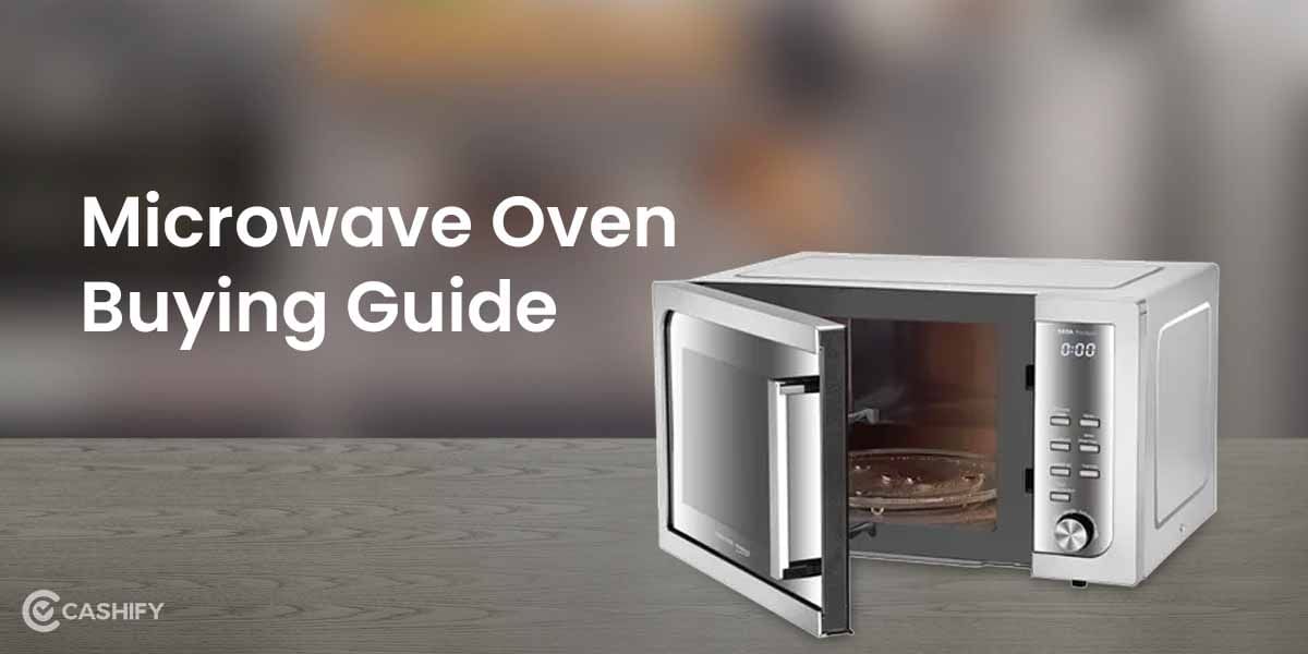 Microwave Oven Buying Guide 2024: Everything You Need To Know