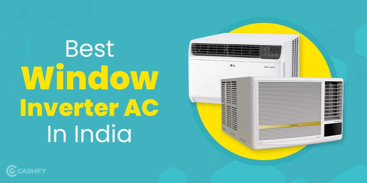 5 Best Window Inverter AC In India November 2025