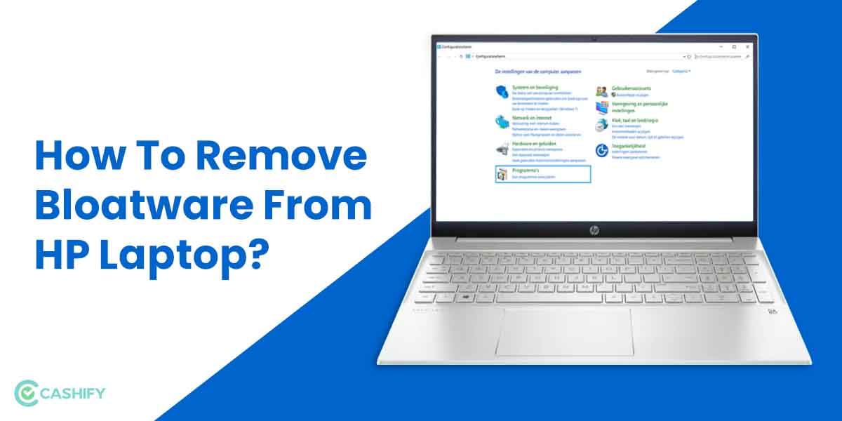 How To Remove Bloatware From HP Laptop: An Easy Guide