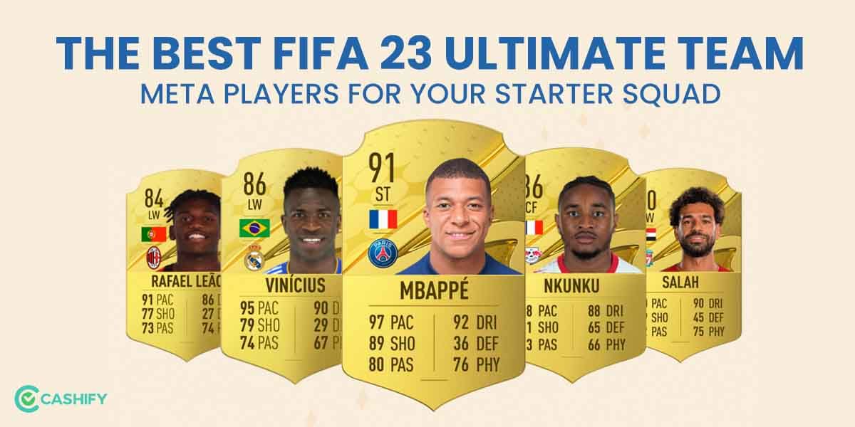 FIFA 23 Ultimate Team Meta Players: Use These Players In Your Squads!