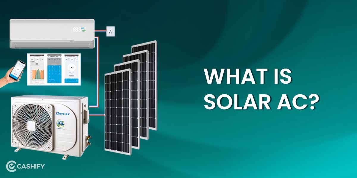 What Is Solar AC And How Does It Work?