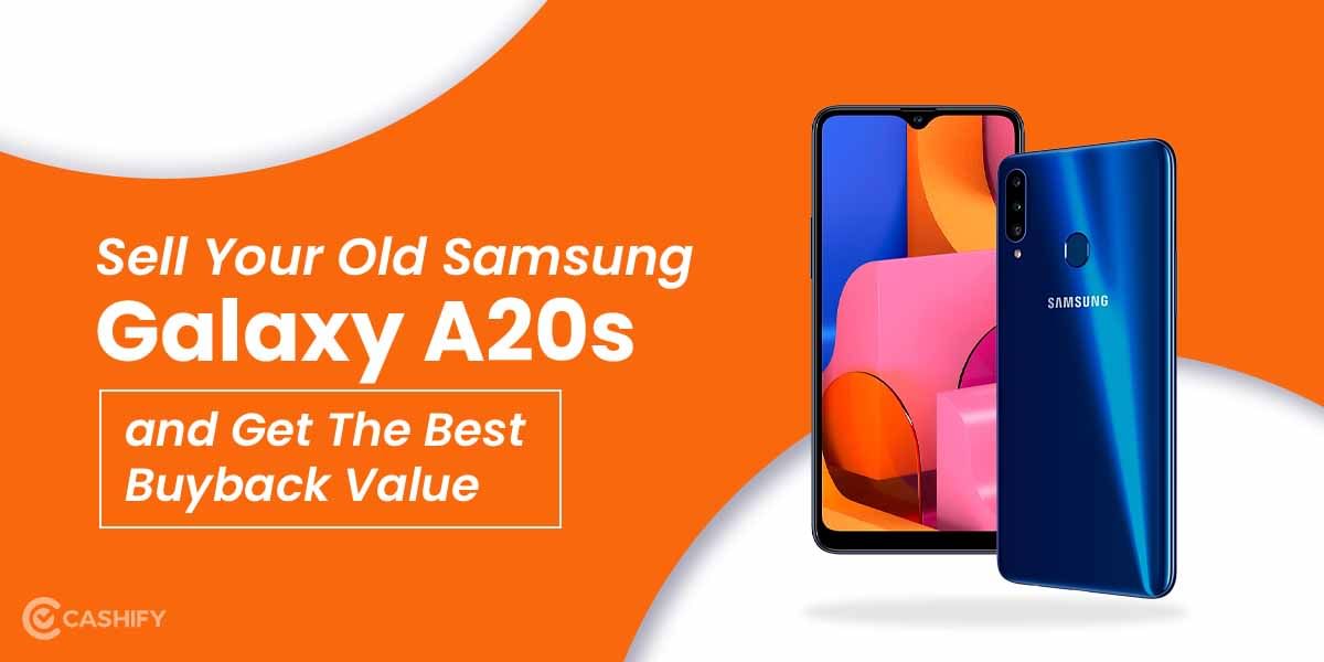 Sell Your Old Samsung Galaxy A20s and Get The Best Buyback Value