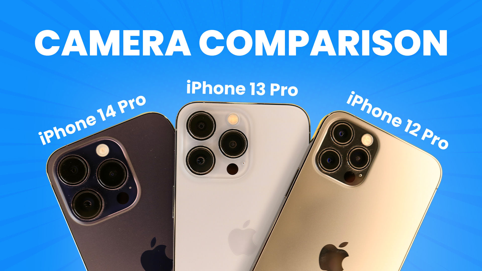 iPhone 14 Pro Vs iPhone 13 Pro Vs iPhone 12 Pro Camera Comparison