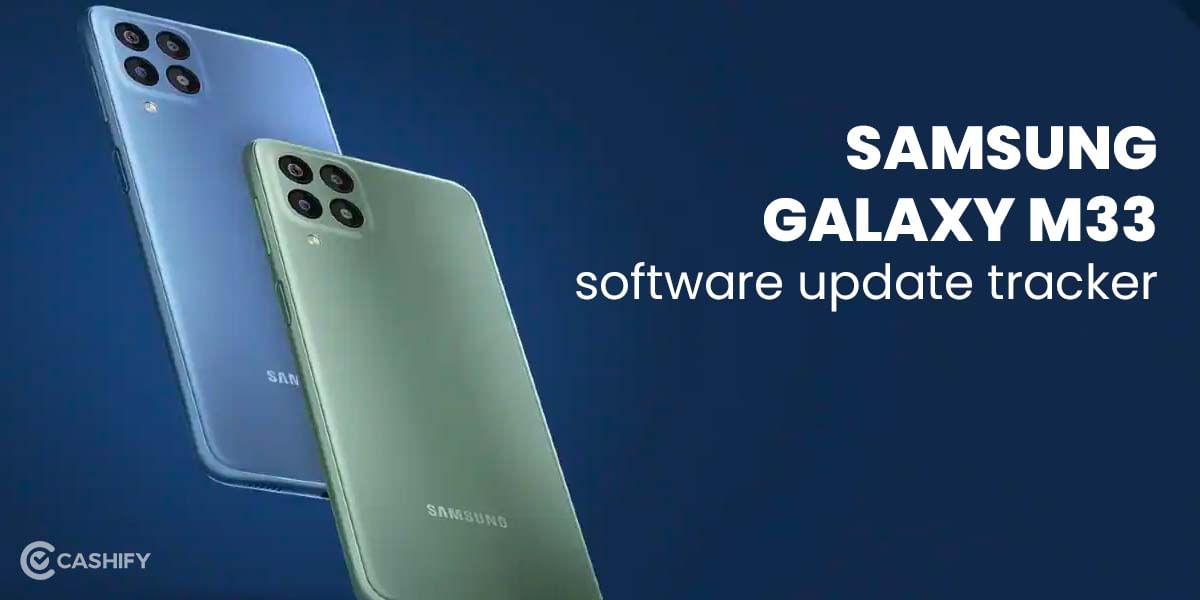 Samsung Galaxy Android Update Tracker – One UI 5.0: Here&#8217;s All You Need To Know!