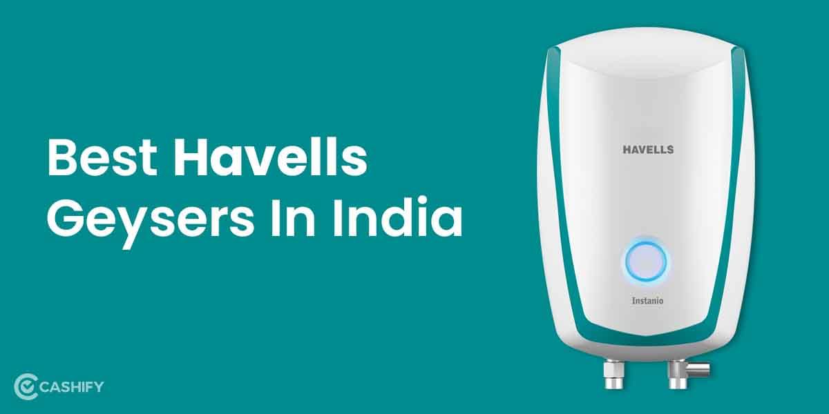 5 Best Havells Geysers In India October 2025