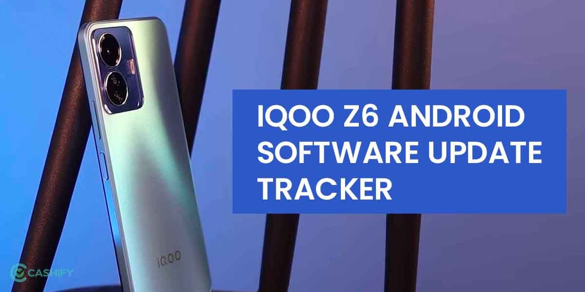 iQOO Android Update Tracker: Features, Eligible Devices, And More!
