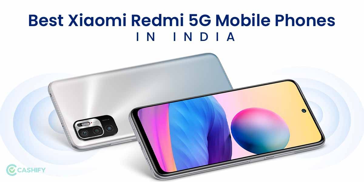 5 Best Xiaomi Redmi 5G Mobile Phones In India November 2025